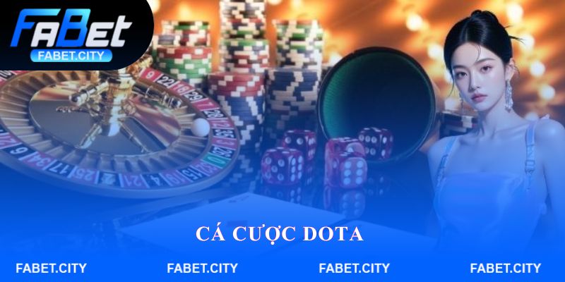 cá cược DOTA