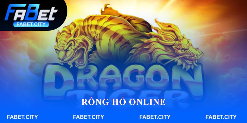 Rồng Hổ online