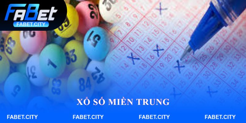 xổ số miền Trung